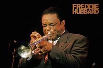 204. Постер: Freddie Hubbard - американский джазмен и трубач