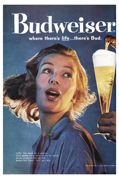 107. Ретро плакат западных стран: Budweiser where there`s life ... there`s Bud